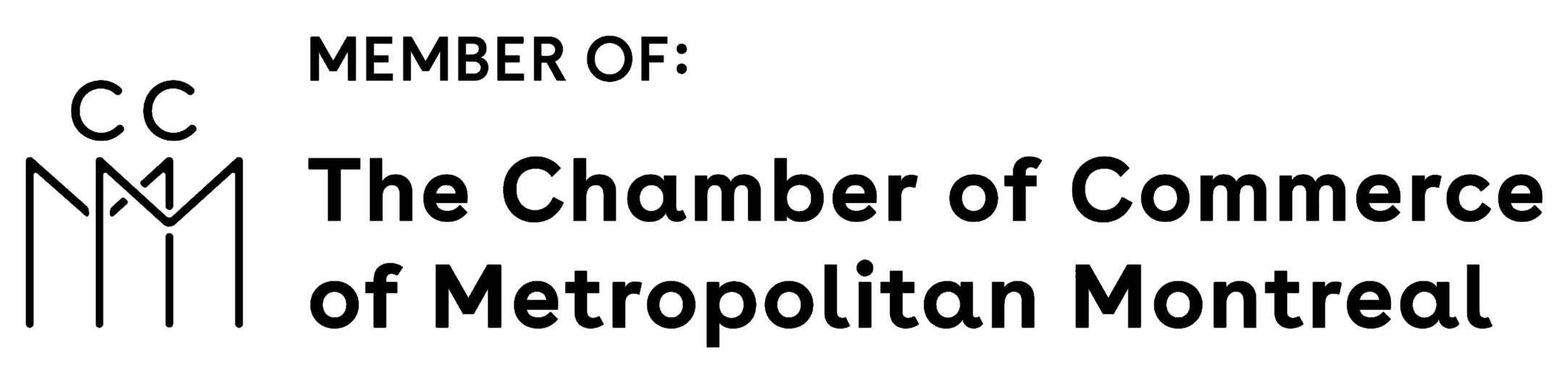 Member of the Chamber of Commerce of Metropolitan Montreal